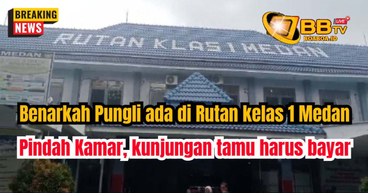 Benarkah praktik Pungli terjadi di Rutan Kelas 1 Medan, Pindah kamar, Kunjungan dan lainya harus bayar