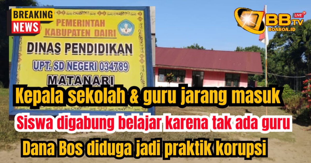 Kepala Sekolah dan guru jarang masuk, Pelajar digabung satu kelas untuk belajar, Dana Bos diduga jadi ajang korupsi