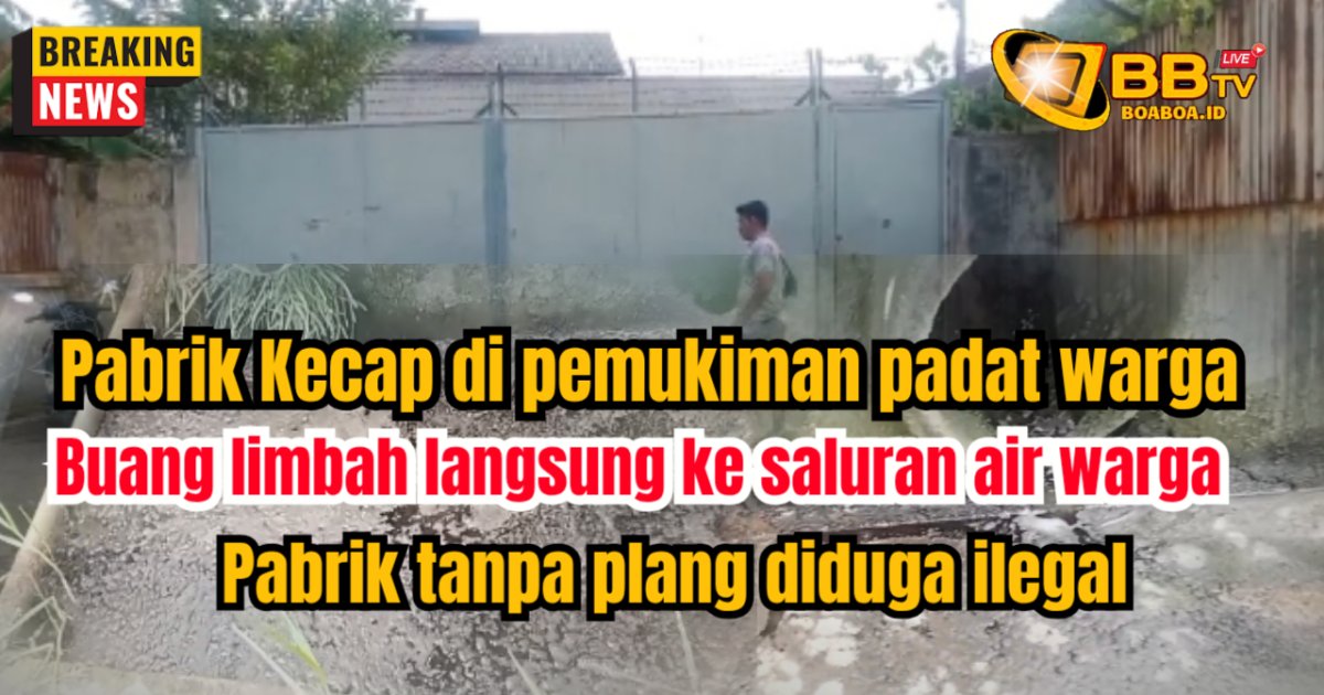Pabrik Kecap di tengah pemukiman padat penduduk di jalan bono glugur buang limbah langsung ke saluran air warga, pabrik diduga ilegal