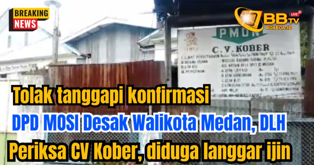 Tolak tanggapi konfirmasi, DPD MOSI desak Walikota, DLH Medan periksa CV Kober