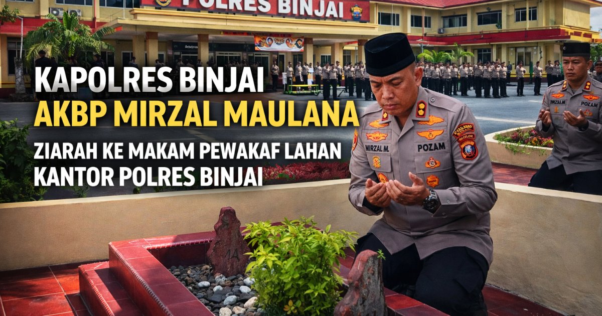 Teladan di Balik Seragam ,Kapolres Binjai AKBP Mirzal Maulana Pimpin Ziarah ke Makam Pewakif Lahan Polres