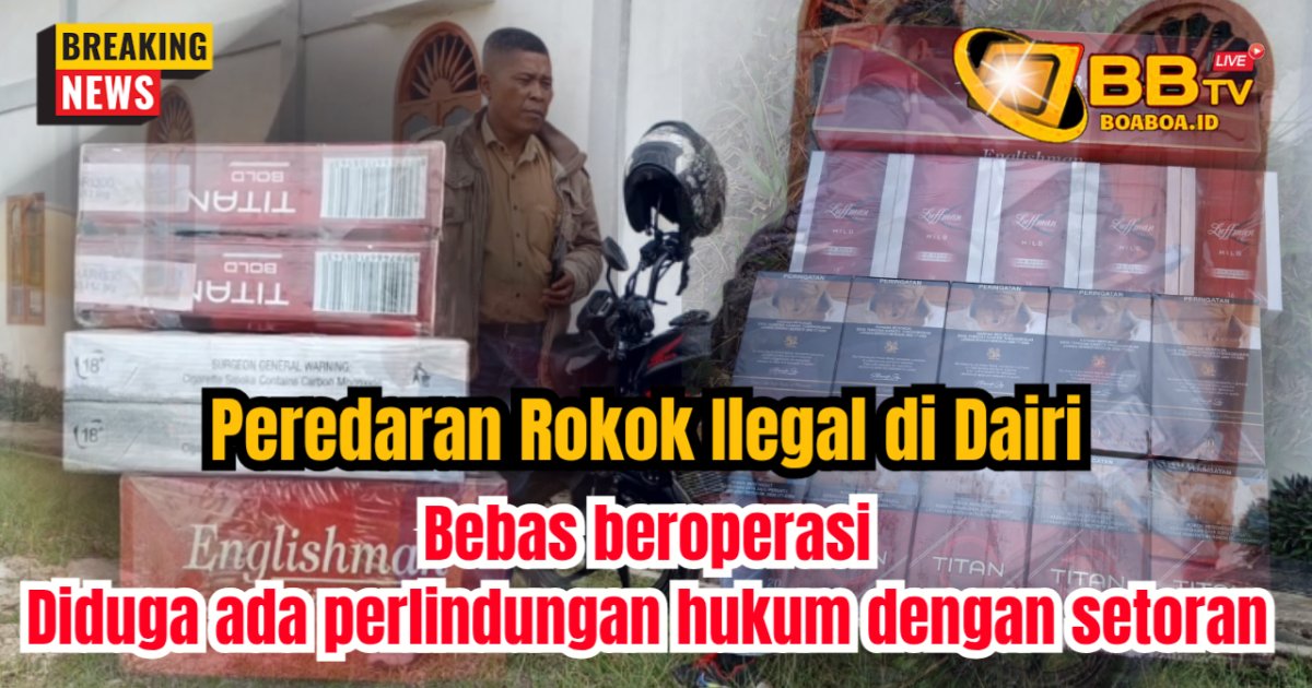 Peredaran Rokok ilegal tanpa Cukai di Dairi diduga ada keterlibatan Aparat Penegak Hukum