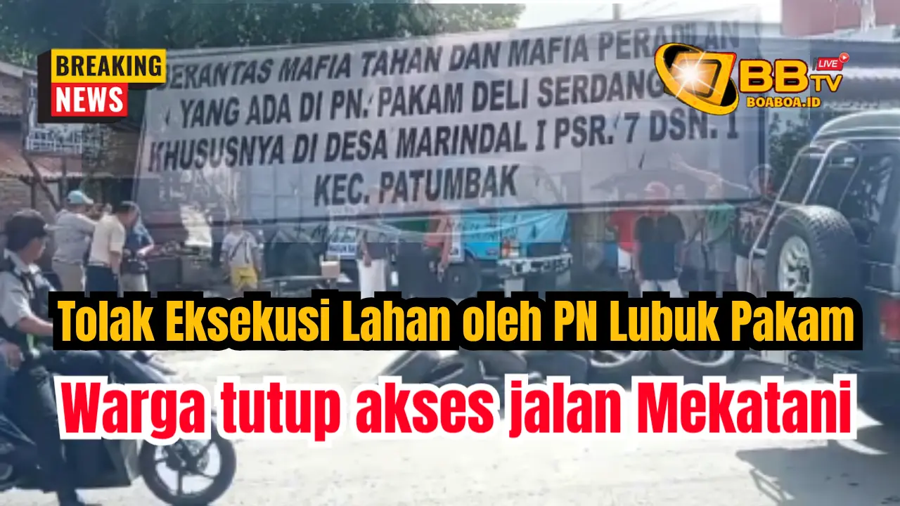 Sambil Menutup Akses Jalan, Ratusan Warga Tolak Eksekusi Lahan yang Dihuni Puluhan Tahun di Desa Marindal I